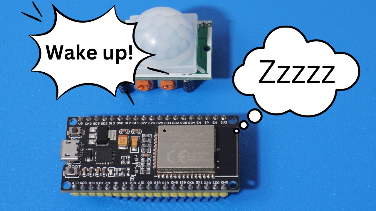 How to Wake up an ESP32 Using a PIR Motion Sensor